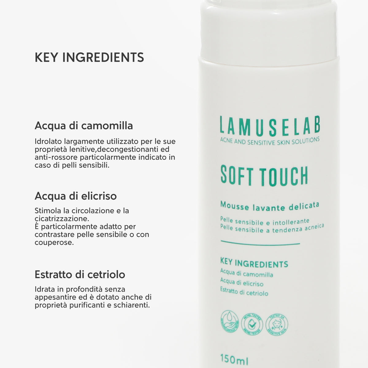 SOFT TOUCH - Mousse lavante per pelle sensibile 150 ml